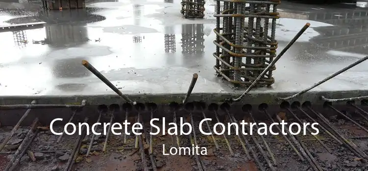 Concrete Slab Contractors Lomita